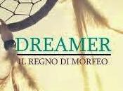 "Dreamer regno Morfeo" Stella Napolitano
