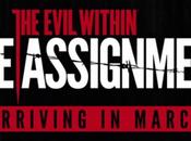 Evil Within, Assigment arriva marzo; teaser trailer