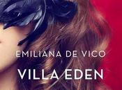 Recensione: "VILLA EDEN" Emiliana Vico