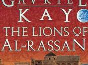 Gavriel Kay: Lions Al-Rassan