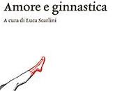 Recensione Amore Ginnastica Edmondo Amicis