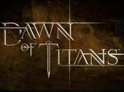 Dawn Titans annunciato