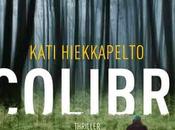 "Colibrì" Kati Hiekkapelto