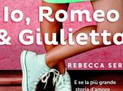 "Io, Romeo Giulietta" Rebecca Serle