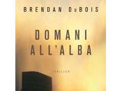 Domani all'alba Brendan DuBois)