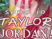 Segnalazione: "Sono Taylor Jordan!" Tania Paxia (Self-publishing)