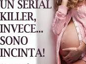 Anteprima: "CREDEVO ESSERE SERIAL KILLER, INVECE... SONO INCINTA!" Federica D'Ascani