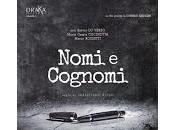 Nomi Cognomi, nuovo Film della Draka Production s.r.l