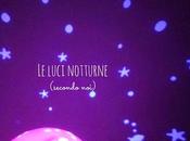 luci notturne (secondo noi)