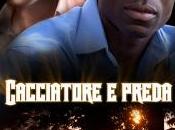 Anteprima: "CACCIATORE PREDA" M.D. Grimm