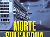 "Morte sull'acqua" Leonard Goldberg