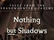 Recensione: Nothing Shadow Cassandra Clare Sarah Rees Brennan