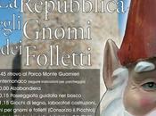 Repubblica degli Gnomi Folletti Montemonaco (AP)
