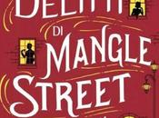 Anteprima: DELITTI MANGLE STREET INDAGINI DETECTIVE GOWER M.R.C. Kasasian.