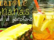 Detox water Ananas, carote chiodi garofano