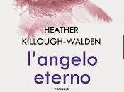 Recensione: "L'ANGELO ETERNO" Heather Killough-Walden