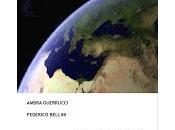 "Alla Conquista Pianeta Terra. Civiltà Extraterrestri Libro Ambra Guerrucci Federico Bellini