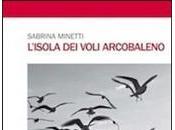 L’ISOLA VOLI ARCOBALENO Sabrina Minetti