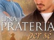 Recensione: "UNA PRATERIA Andrew Grey