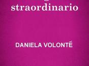 Anteprima L'amore sbaglio straordinario Daniela Volonté