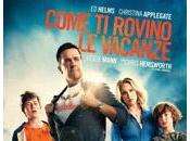 Film anteprima: COME ROVINO VACANZE