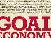 Leggendo "goal economy", verso nuove frontiere (fare) calcio...