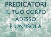 nuova uscita Rizzoli: corpo adesso un'isola