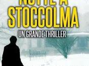 "Quella gelida notte Stoccolma" Trove Alsterdal