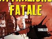 Nuove Uscite "Attrazione fatale" Alberto Giorgio Ripa