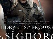 Anteprima: SIGNORA LAGO: SAGA GERALT RIVIA Andrzej Sapkowski.