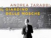 Anteprima: giardino delle mosche Andrea Tarabbia