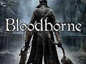 Bloodborne fase sviluppo?