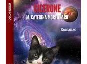 Cicerone. Memorie gatto geneticamente potenziato Maria Caterina Mortillaro