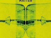 MATTER, Paroxysmal full album stream]