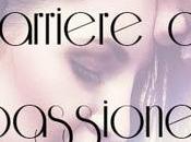 Recensione: barriere della passione" Giovanna Mazzilli