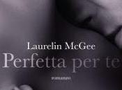 Recensione: "PERFETTA Laurelin Mcgee