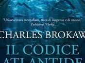OGGI Libreria: CODICE ATLANTIDE Charles Brokaw