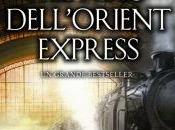 Anteprima: STRANO MISTERO DELL'ORIENT EXPRESS" Benjamin Monferat.