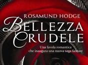 ANTEPRIMA: Bellezza crudele Rosamund Hodge