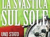 RECENSIONE: svastica sole Philip Dick