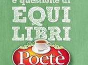 Poetè, settimo anno: vita questione “equi-libri”