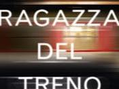 Settembre 2016 RAGAZZA TRENO" Film