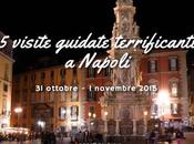 Halloween napoletano: visite guidate “terrificanti” luoghi belli Napoli