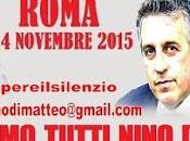 ROMA. #rompiamoilsilenzio, manifestazione sostegno Antonino Matteo.
