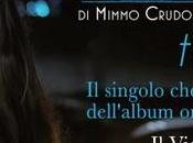 singolo anticipa l`uscita dell`album omonimo OndAnomala (Mimmo Crudo Lady