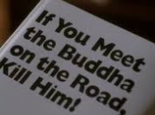 incontri Buddha… uccidilo! (seconda parte)