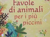 Libro della settimana: Fiabe animali piccini