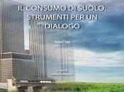 13/11/2015 Consumo suolo: dialogo legge
