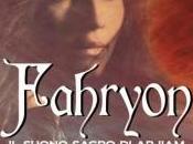 Intervista Daniela Lojarro, autrice della saga fantasy “Fahryon”