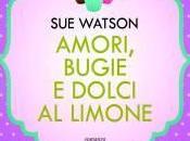 Recensione: "AMORI, BUGIE DOLCI LIMONE" Watson